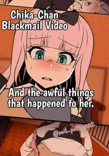 [noil_poisoncat] Chika-chan o Douga de Odoshite Warui Koto o Suru Hanashi (Kaguya-sama wa Kokurasetai) [English] {HMC Translation}