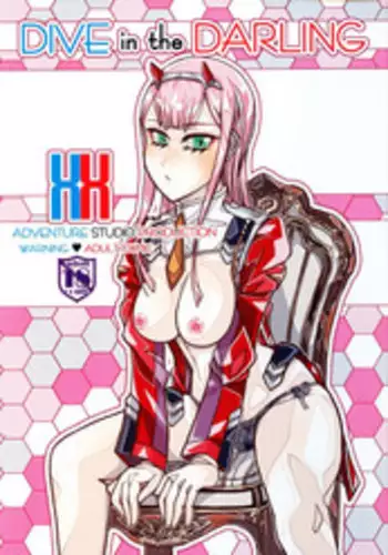 (COMIC1☆13) [Bouken Koubou (Chishin)] DIVE in the DARLING (DARLING in the FRANXX)
