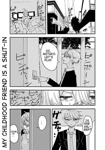 My Childhood Friend Is a Shut-in