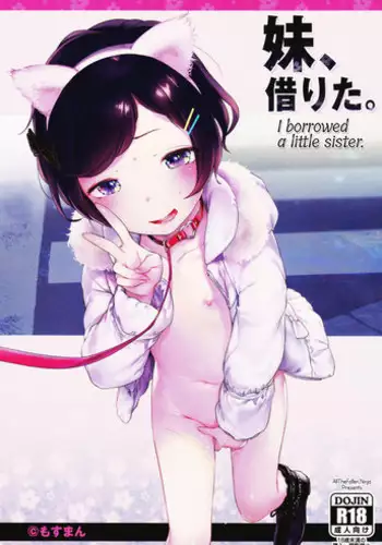 (C91) [Mothman (Henreader)] Imouto, Karita. | I borrowed a little sister. [English] [ATF]