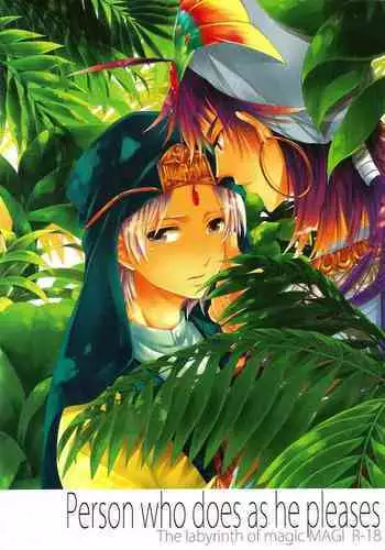 Person who does as he pleases