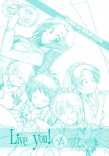 [Maruarai] Live fo You! (The Idolm@ster)