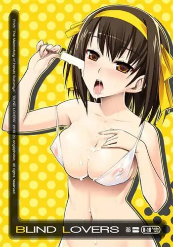 (C78) [angelphobia (Tomomimi Shimon)] BLIND LOVERS (Suzumiya Haruhi no Yuuutsu)