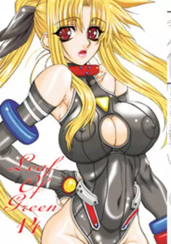 [Power Slide (Uttorikun)] Leaf Of Green 14 (Mahou Shoujo Lyrical Nanoha) [Digital]